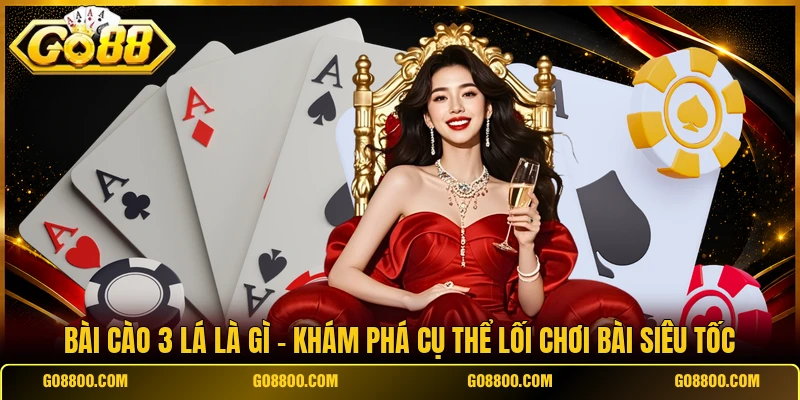Bài Cào 3 Lá Là Gì