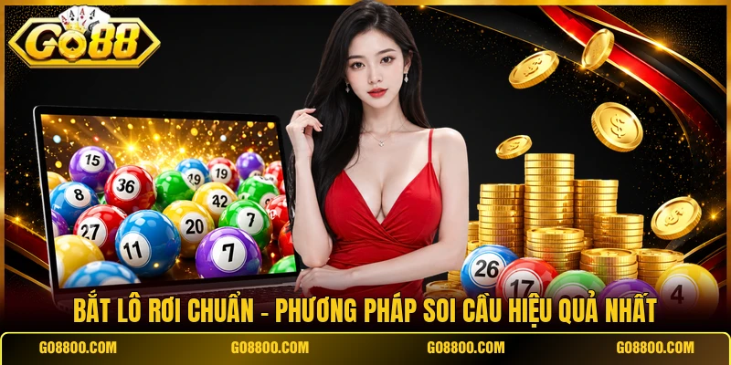Bắt Lô Rơi Chuẩn