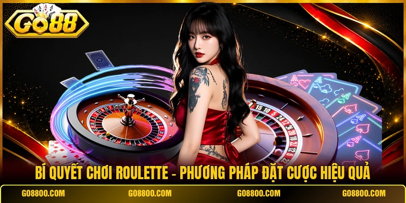 Bí Quyết Chơi Roulette
