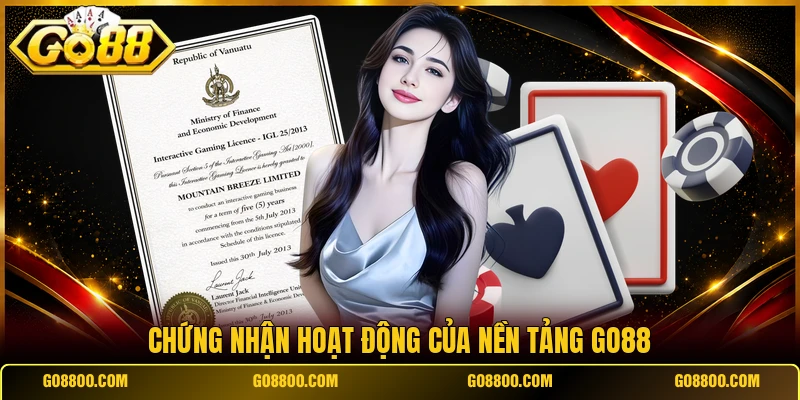 Chứng nhận hoạt động của nền tảng Go88