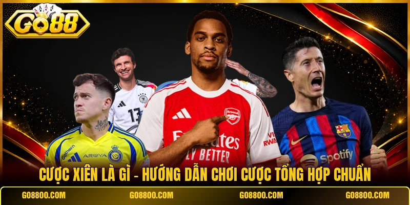 Cược Xiên Là Gì