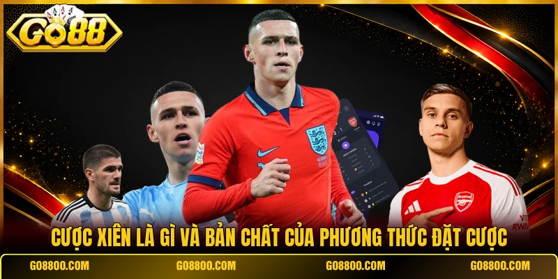 Cược xiên là gì và bản chất của phương thức đặt cược