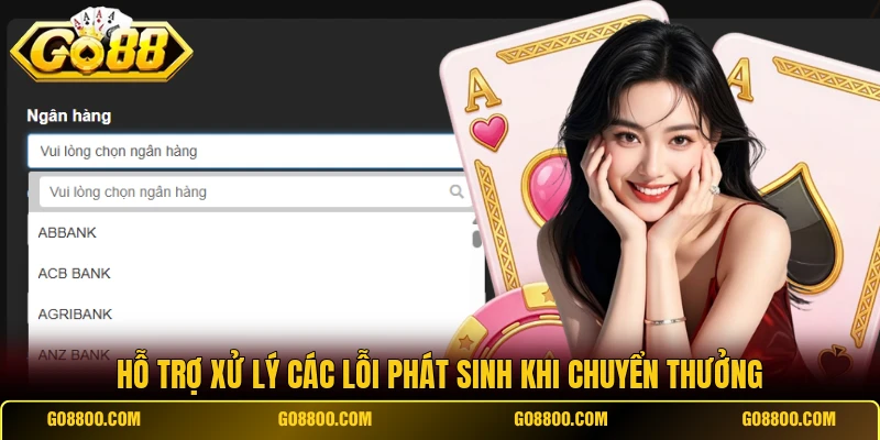 Hỗ trợ xử lý các lỗi phát sinh khi chuyển thưởng