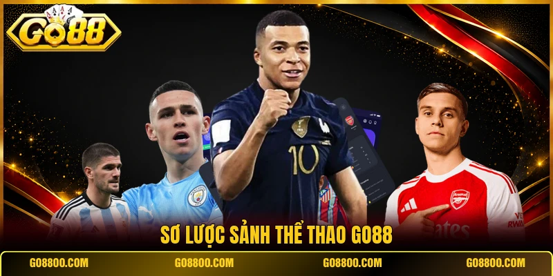 Sơ lược sảnh thể thao Go88