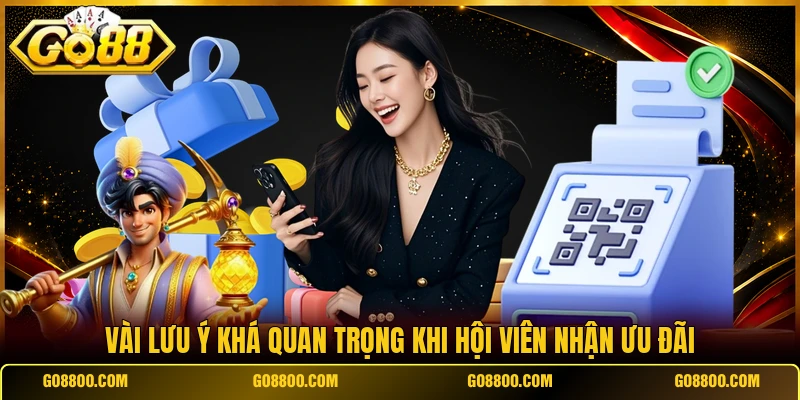 Vài lưu ý khá quan trọng khi hội viên nhận ưu đãi